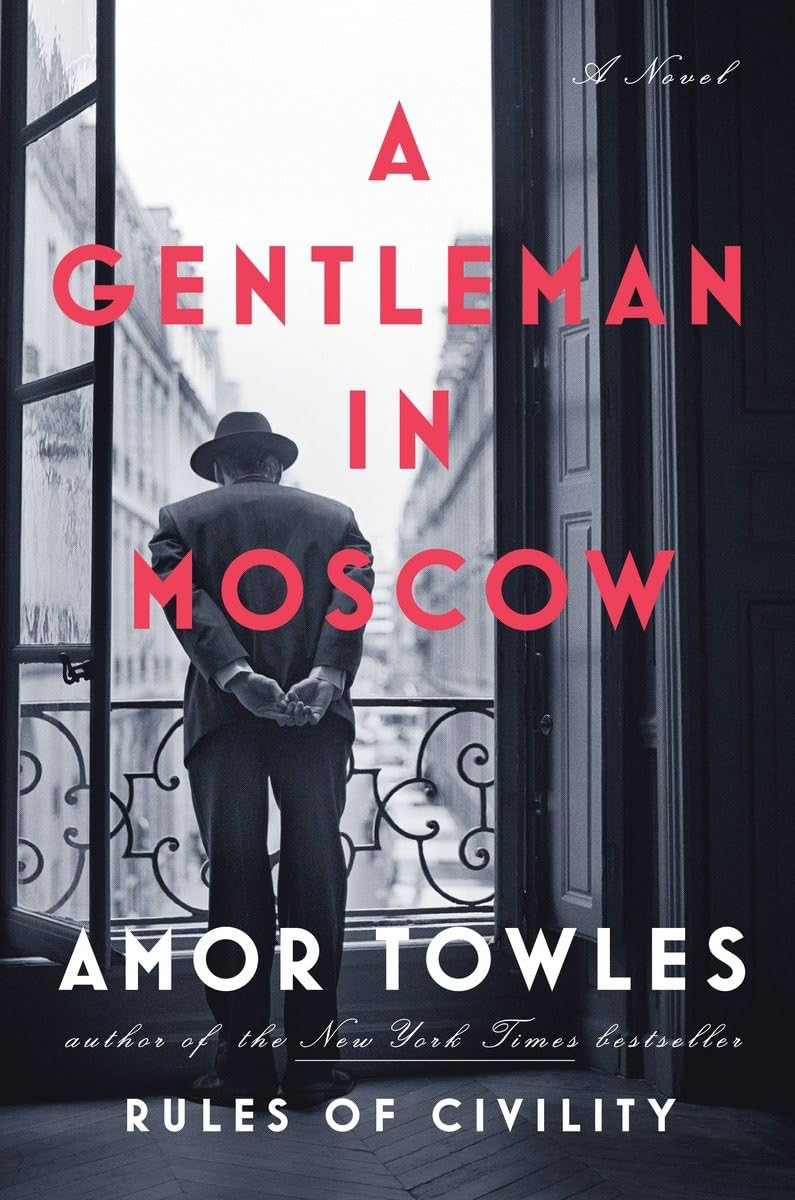 A Gentleman in Moscow cover